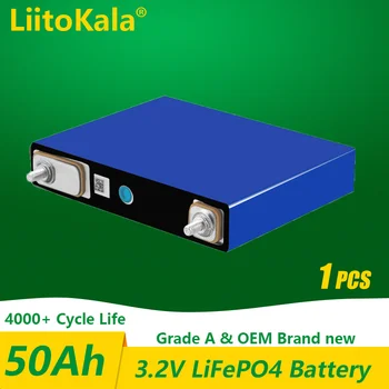 1 шт. LiitoKala 3,2 В 50Ah LiFePO4 Перезаряжаемые литий-железо-фосфатные батареи, самодельные фургоны, уличная механическая мастерская